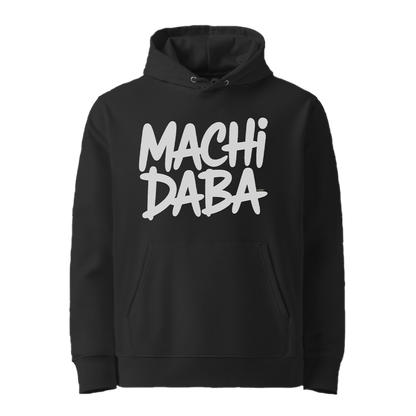 MACHI DABA Hoodie – Moroccan Streetwear