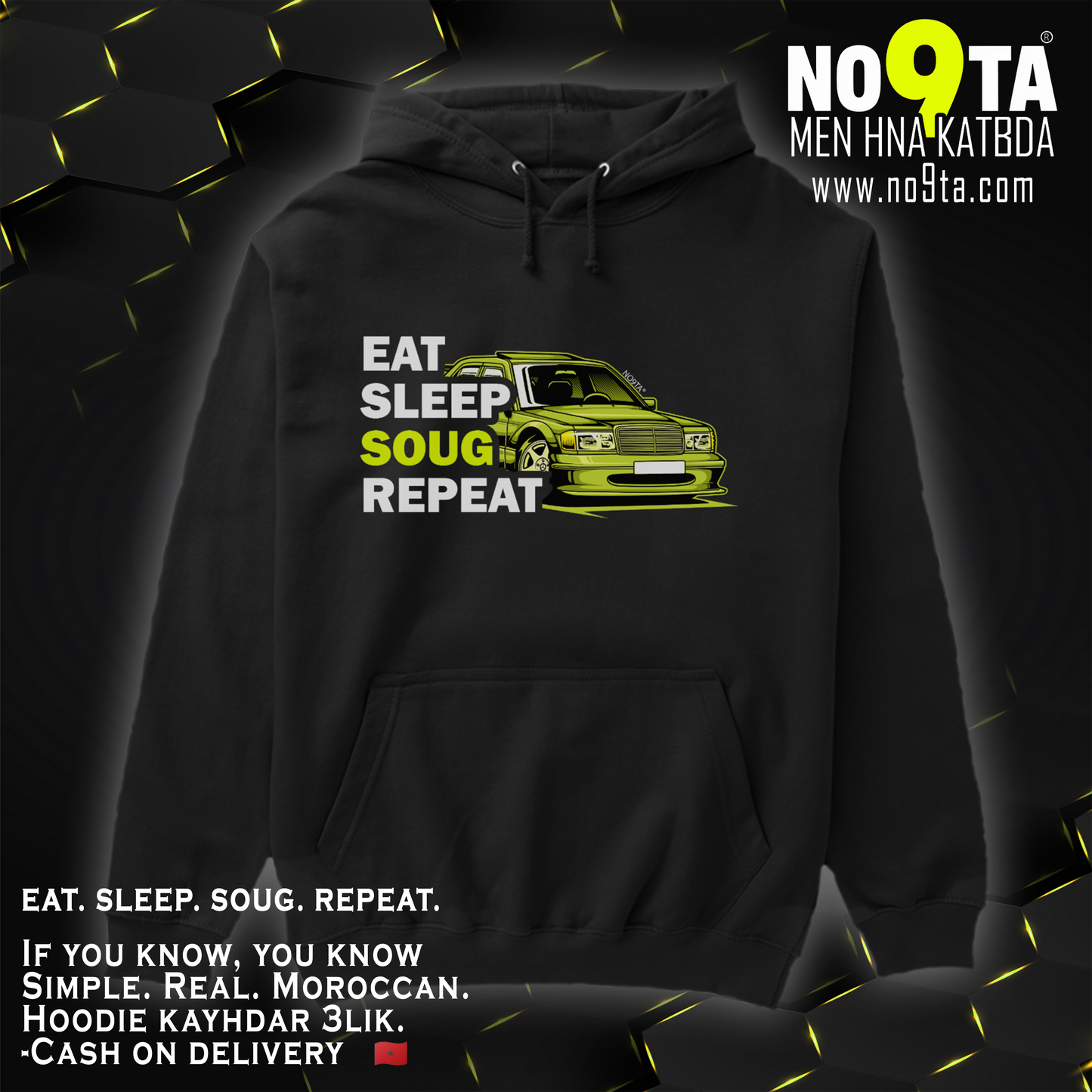 Eat Sleep Soug Repeat Hoodie – Moroccan Driving Routine